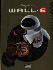 WALL E AA.VV. DISNEY LIBRI 2008 DISNEYANA ORO RILEGATO