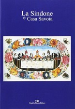 La sindone e casa Savoia -