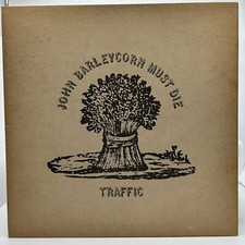 TRAFFIC - JOHN BARLEYCORN MUST