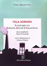 Villa adriana in principio - adriana,