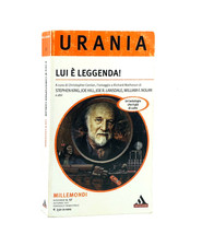 Lui è leggenda! - Stephen King Joe Hill Lansdale - Urania Millemondi 57 2011