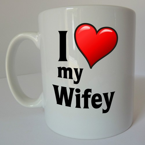 Tazza love wifey regalo - my,