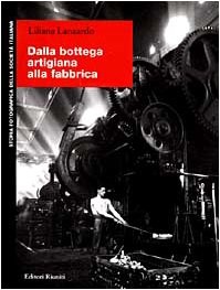Dalla bottega artigiana - , alla