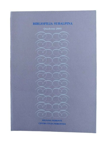 Bibliofilia subalpina quaderno - bibliofilia,