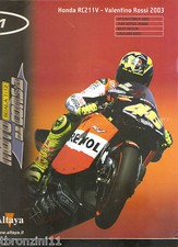 HONDA RC211V - VALENTINO ROSSI 2003 - N.1 - SOLO RIVISTA - NON C'E' LA MOTO