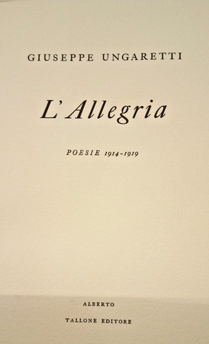 Ungaretti allegria alberto - l'allegria,