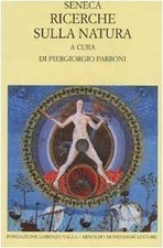 Ricerche sulla natura - Seneca [2002]
