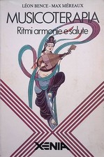 Musicoterapia. Ritmi armonie e