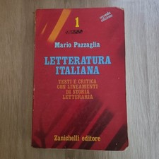Letteratura Italiana - Testi e critici - Pazzaglia - Zanichelli 1984
