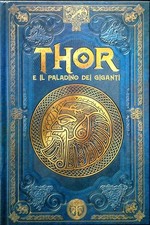THOR E IL PALADINO DEI GIGANTI