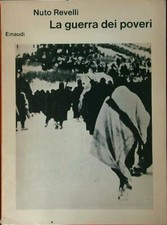 LA GUERRA DEI POVERI REVELLI NUTO EINAUDI 1962 SAGGI BROSSURA CON SOVRACCOPERTA