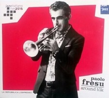 Paolo Fresu ‎– Around Tǔk /  Casa Del Jazz ‎– CDJ5_01