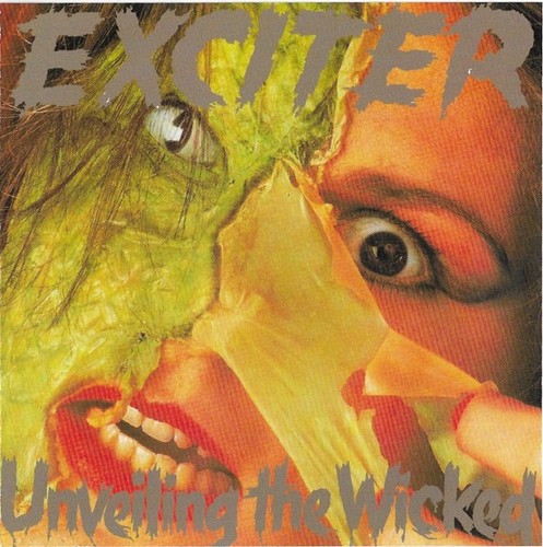 Exciter unveiling the wicked - -,