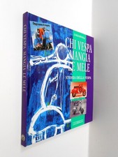 CHI VESPA MANGIA le MELE rivola 1993
