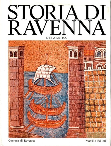 Storia ravenna l evo - storia, l'evo