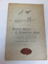 1916 SENIGA MANUALE NAVIGAZIONE AEREA DIRIGIBILI AVIAZIONE METEREOLOGIA SC86