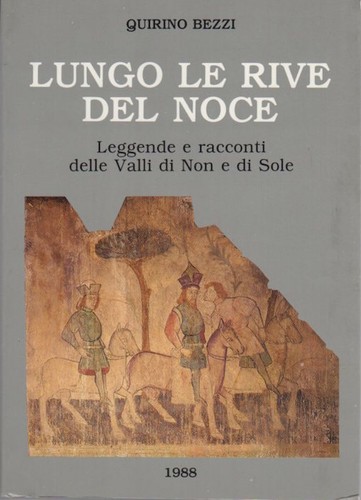 Lungo rive del noce - le,