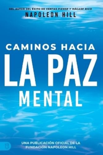 Napoleon hill caminos - napoleon, hacia