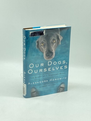 Our dogs ourselves - our, (first
