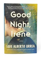 Luis Alberto Urrea / Good