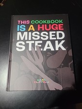 A HUGE MISSED STEAK COOKBOOK