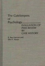 The Gatekeepers of Psychology