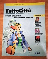 Tutto Citta’ Stradario TuttoCittà di Lodi e Provincia di Milano - Aprile 1998