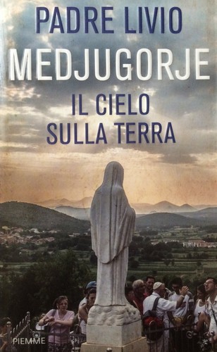 Medjugorje cielo sulla - medjugorje., il