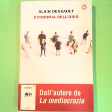 ECONOMIA DELL'ODIO DENEAULT