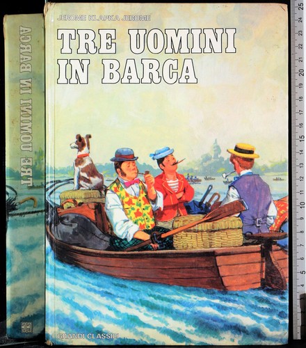 Tre uomini barca - tre, in