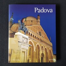 PADOVA - LE GRANDI CITTÀ D'ARTE ITALIANE - ELECTA IL SOLE 24 ORE