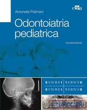 9788821450365 Antonella Polimeni Odontoiatria pediatrica Edra