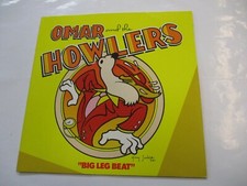 OMAR AND THE HOWLERS - BIG LEG BEAT - LP WHITE VINYL LIKE NEW CONDITION 1990