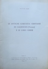 Le antiche comunità cristiane di Caldogno (Vicenza) e le loro chiese. Est