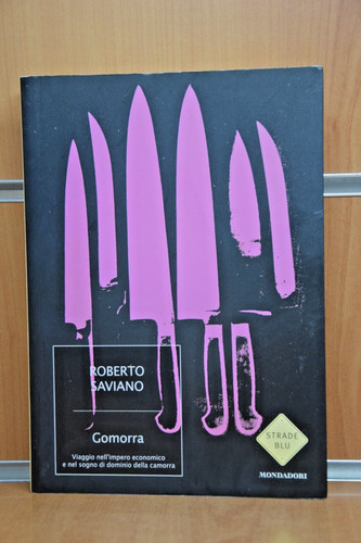 Gomorra roberto saviano - gomorra,