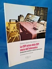 Cignoni, Gadducci, La CEP prima della CEP: storia dell'informatica. Pisa 2011