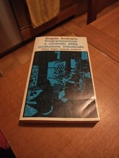 ANGELO ANDRIANO - PROGRAMMAZIONE R CONTROLLO  DELLA PRODUZIONE INDUSTRIALE -...