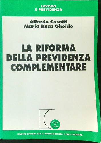Riforma della previdenza - la,