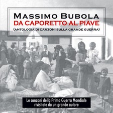 Massimo Bubola  - Da Caporetto