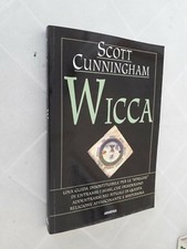 SCOTT CUNNINGHAM - WICCA GUIDA PER LE STREGHE ARMENIA 2000