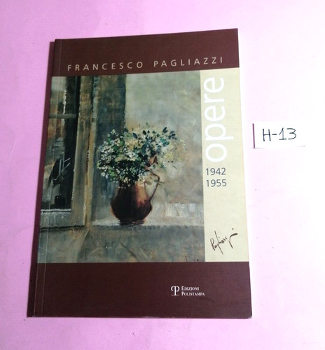 Francesco pagliazzi opere - francesco, (opere