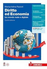 DIRITTO ED ECONOMIA TRA MONDO REALE E DIGITALE. PER LE SCUOLE SUPERIORI  -