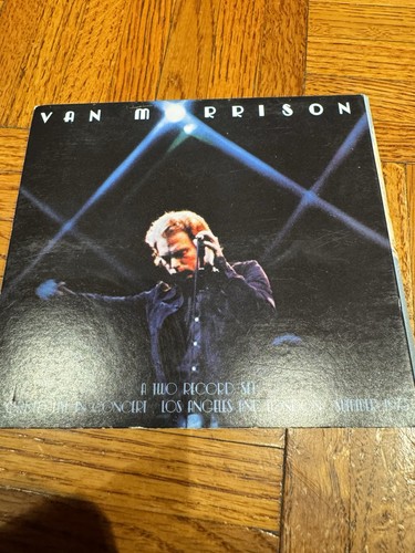 Van morrison too - late, to