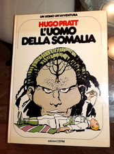 HUGO PRATT - L' uomo della Somalia - UN UOMO UN' AVVENTURA - Cepim no corno