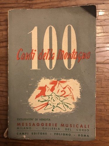 100 canti della montagna - della,