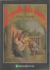 Emma Parodi, " LE NOVELLE DELLA NONNA"