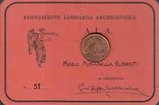 TESSERA ASSOCIAZIONE LOMBARDA ARCHEOLOGIA RARO DOCUMENT MARIO MIRABELLA ROBERTI
