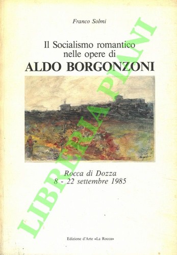 Solmi franco il socialismo - -,