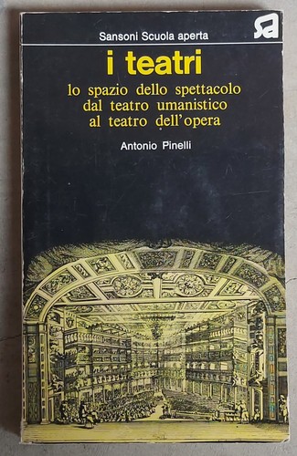 Pinelli antonio teatri - antonio,, i
