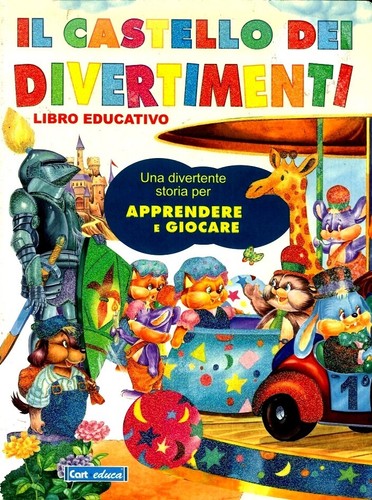 Castello dei divertimenti - il,